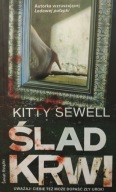Ślad krwi Kitty Sewell