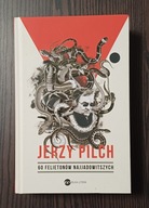 60 felietonów najjadowitszych Jerzy Pilch