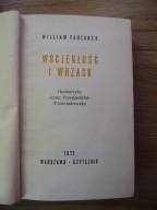 Wściekłość i wrzask, William Faulkner, wyd. 1