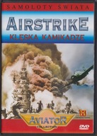 Wielka Encyklopedia Lotnictwa 31 Klęska kamikadze