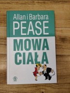 Allan i Barbara Pease - Mowa ciała