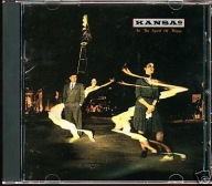 KANSAS – In The Spirit Of Things CD 1988 MCA Records Germany (STREETS)