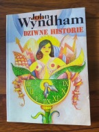 Dziwne historie John Wyndham
