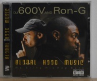 DJ 600V And Ron-G - Global Hood Music IDEALNA 2010