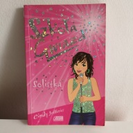 Cindy Jefferies Szkoła gwiazd SOLISTKA książka dla nastolatek