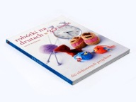 Robótki na drutach w 30 minut. 60 efektownych projektów - Carol Meldrum