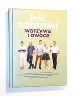 JEŚĆ ZDROWIEJ WARZYWA I OWOCE_LIDL