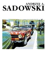 Andrzej A. Sadowski Malarstwo Rysunek