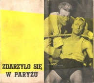 ZDARZYŁO SIĘ W PARYŻU-film prod.francuskiej -program kinowy -lata 50-te