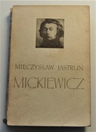Mickiewicz Mieczysław Jastrun 1963 r. PIW