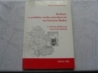 KOBIETY W POLSKIM RUCHU NARODOWYM NA GÓRNYM ŚLĄSKU