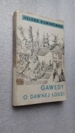 GAWEDY O DAWNEJ LODZI - Helena Duninowna