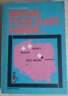 Zostały tylko ślady podków... C. Leżeński