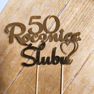 TOPPER NA TORT PERSONALIZACJA ROCZNICA ŚLUBU 10,20,30 DEKORACJA