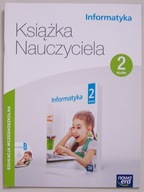 INFORMATYKA KL.2 KSIĄZKA NAUCZYCIELA z płytą CD