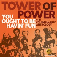 TOWER OF POWER You Ought to be havin' fun ANTHOLOGY 2-CD2018 Funk/Pop/Jazz
