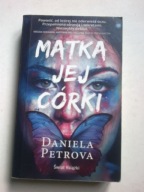 Matka jej córki Daniela Petrova