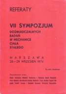 VII Sympozjum Badań w Mechanice Ciała Stałego Referaty