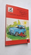 AUTO-MOTO NAPRAWY Poradnik majsterkowicza - Dabrowski