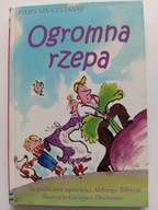 Ogromna rzepa Katie Daynes Pierwsze czytanki