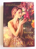 Panna z bajki, Katarzyna Michalak