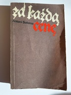 Za każdą cenę Antoni Sołoma