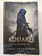 Kosiarze - Żniwa śmierci Tom 1 / Neal Shusterman - UŻYWANA OPIS