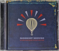 Modest Mouse We Were Dead Before The Ship Even Sank CD Irl