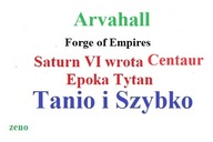 Forge of Empires FOE Tytan Wrota Centaur Arvahall