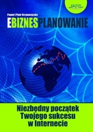 Ebiznesplanowanie Piotr i Paweł Krzyworączka