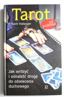 Tarot od podstaw, P. Scott Hollander