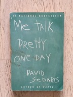 David Sedaris Me Talk Pretty One Day + GRATIS
