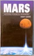 Mars historia podboju kosmosu - Robert Godwin