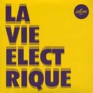 Aline- La Vie Electrique R.S.D. 2015