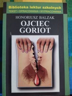 Ojciec Goriot Honoriusz Balzak