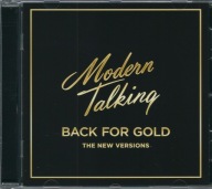 CD Modern Talking - Back For Gold-The New Versions (2017) (Sony Music)