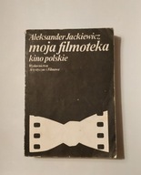 Moja filmoteka kino polskie A. Jackiewicz
