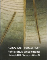 Katalog Agra-Art Aukcja Sztuka Współczesna 08.11.2015