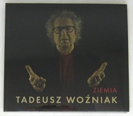 TADEUSZ WOŹNIAK - Ziemia, CD Folia
