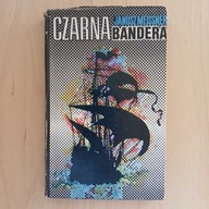 Janusz Meissner - Czarna bandera