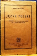 Język Polski (Ćwiczenia i pogadanki gramatyczne dla I. klasy gimnazjalnej)