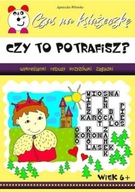 Czy to potrafisz? Czas na książeczkę Agnieszka Wileńska