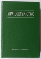 Krwiolecznictwo Richard H. Walker