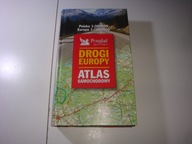 Atlas samochodowy Drogi Europy Praca zbiorowa