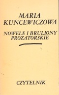 Nowele i bruliony prozatorskie M.Kuncewiczowa
