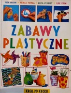 ZABAWY PLASTYCZNE KROK PO KROKU