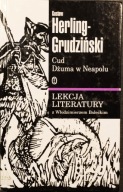 Cud, Dżuma w Neapolu Lekcja Literatury - Gustaw Herling-Grudziński
