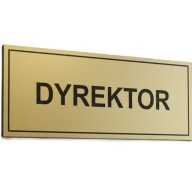 Tabliczka na drzwi laminat grawerski 20x7 cm dyrektor złoty lub srebrny