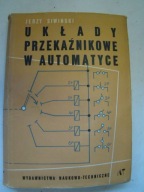 Układy przekaźnikowe w automatyce J.Siwiński