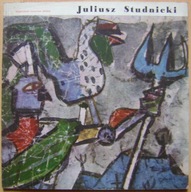 JULIUSZ STUDNICKI -seria Współczesne malarstwo polskie -wyd.1965